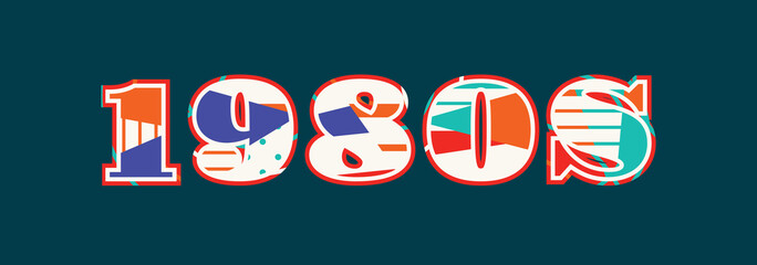 1980s Concept Word Art Illustration