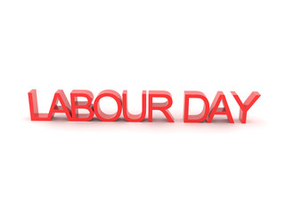 3D illustration of Labour day sign