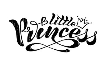 Beautiful Handwritten text, calligraphy, inscription in vector format, little princess with crown for postcard, poster, print, logo, print for clothing. colored