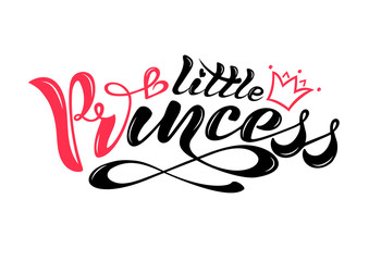Beautiful Handwritten text, calligraphy, inscription in vector format, little princess with crown for postcard, poster, print, logo, print for clothing. colored