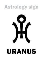 Astrology Alphabet: URANUS, higher global planet (Trans-Saturn). Hieroglyphics character sign (modern symbol).