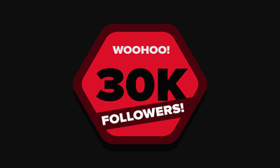 Woohoo 30K Followers Sticker for Social Media Page or Profile Post