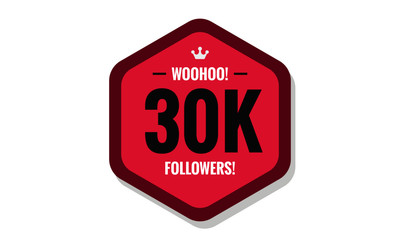 Woohoo 30K Followers Sticker for Social Media Page or Profile Post