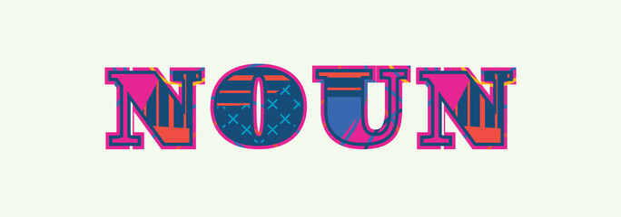 Noun Concept Word Art Illustration