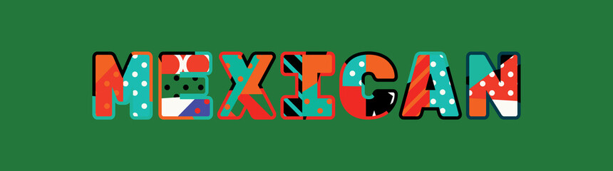 Mexican Concept Word Art Illustration