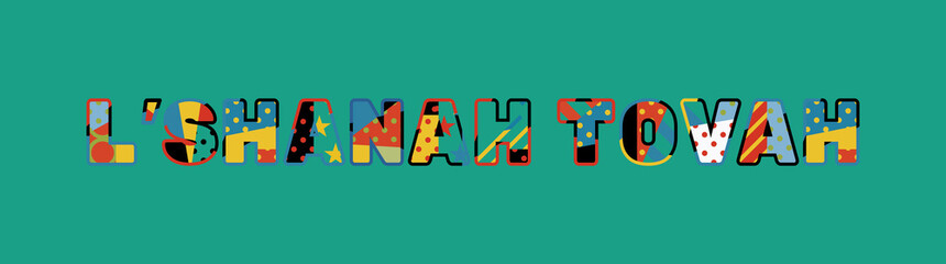 L’Shanah Tovah Concept Word Art Illustration