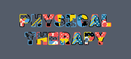 Physical Therapy Concept Word Art Illustration