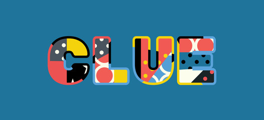 Clue Concept Word Art Illustration