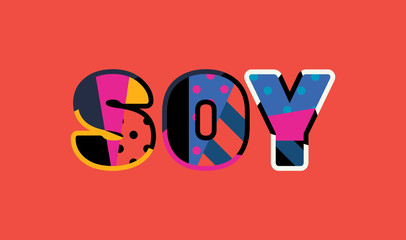 Soy Concept Word Art Illustration