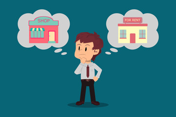 Investment decisions, an office worker thinks about what to do with his establishment in the near future, put it on rent or set up a local business.