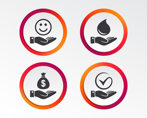 Smile and hand icon. Water drop and Tick or Check symbol. Palm holds Dollar money bag. Infographic design buttons. Circle templates. Vector