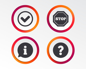 Information icons. Stop prohibition and question FAQ mark signs. Approved check mark symbol. Infographic design buttons. Circle templates. Vector
