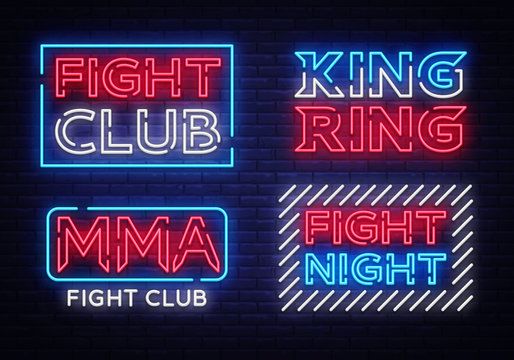 Collection of Fight Club neon signs vector. King of the Ring, MMA, Fight Night neon symbol logo, design element on night battles, light banner, night neon advertisement