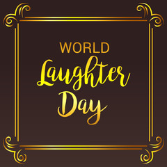 World Laughter Day.