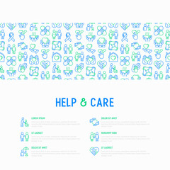 Help and care concept with thin line icons: symbols of support, help for children and disabled, togetherness, philanthropy and donation. Modern vector illustration, template for print media.