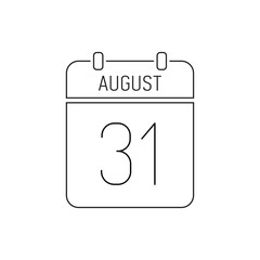 August 31 calendar icon line, outline page. Deadline reminder. Special date