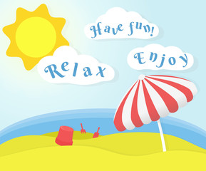 Motivational banner design about a perfect summer day at beach in holidays with sun, white clouds, sea and an umbrella. Sunny beach day. Relax, enoy and have fun. EPS 10 Vector Illustration.
