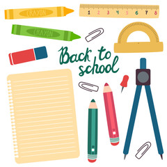 Vector set of school supplies isolated on white: note page, pencils, colored pencils, clip, ruler, protractor, eraser, compass (drawing tool) and hand written text "Back to school"