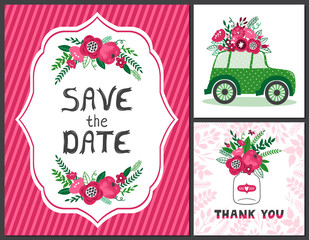 Vector set of wedding card: invitation template with beautiful frame, flowers and text "Save the date" card with bouquet and text "Thank you" card with cute retro car with flowers. Wedding design.