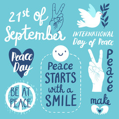 Vector set of labels for International Day of peace. Hand written phrases with peace symbol, heart, dove of peace and gesture.