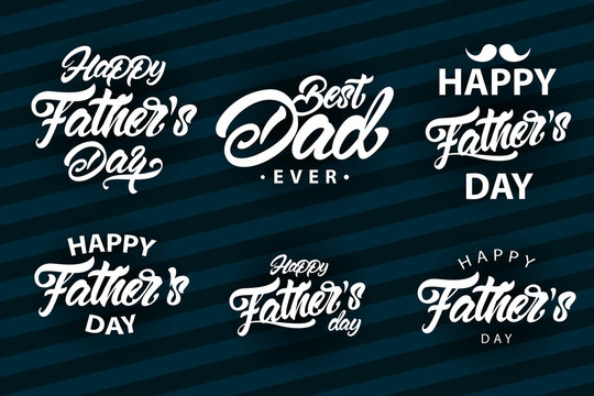 Happy father's day. Bast dad emblems in lettering style. Vector set of illustration design.