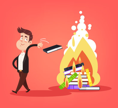 Uneducated ignorance writer man character throw books in fire flame. Illiteracy censorship knowledge literature data information damaged concept. Vector flat cartoon isolated design graphic