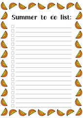 Summer to do list with fruit.Oranges, slices of oranges.  Printable page A4. © reddish