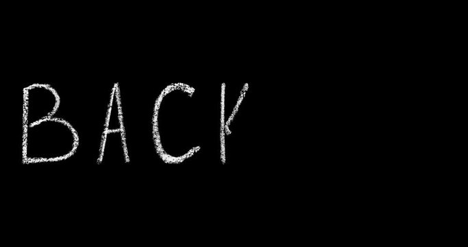 welcome back to school handwritten white chalk letters isolated on black background animation, hand-drawn chalk lettering, stock video in 4k resolution