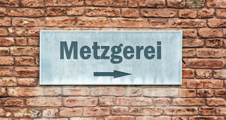 Fototapeta na wymiar Schild 225 - Metzgerei