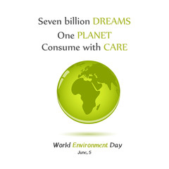 Modern card with globe and hand drawn lettering in minimalist style for World environment day. Seven billion dreams - One planet. Vector illustration for Holiday Collection.
