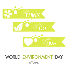 Modern card with green ribbons and hand drawn lettering in minimalist style for World environment day. Think green, Go green, Live green. Vector illustration for Holiday Collection.