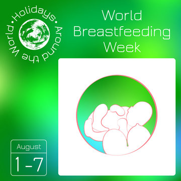 Series calendar. Holidays Around the World. Event of each day of the year. World Breastfeeding Week