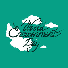 World Environment Day. Lettering. Vector illustration.