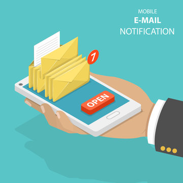 Email notification flat isometric vector concept. A hand is holding a smartphone with several envelopes and button OPEN on it.