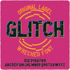 Original label typeface named "Glitch". Good handcrafted font for any label design.