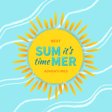 It’s Summer time! Sun with rays and sign. Summer logo vector illustration. 