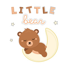 Adorable little bear sleeping on the moon. Vector. T-shirt design.
