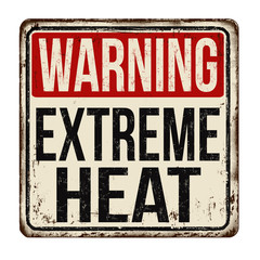 Fototapeta premium Warning extreme heat vintage rusty metal sign