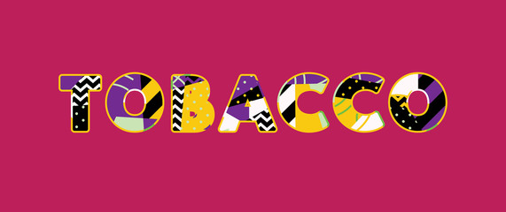 Tobacco Concept Word Art Illustration