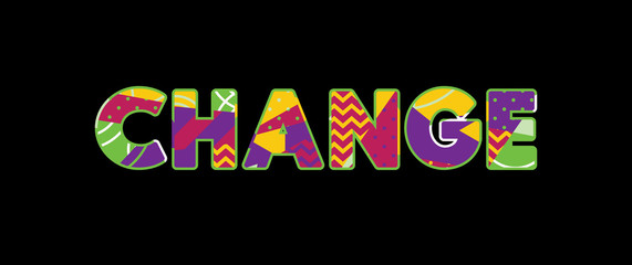 Change Concept Word Art Illustration