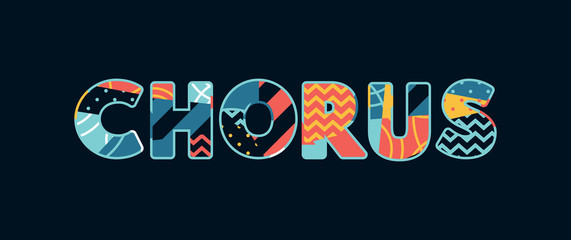 Chorus Concept Word Art Illustration