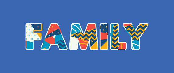 Family Concept Word Art Illustration