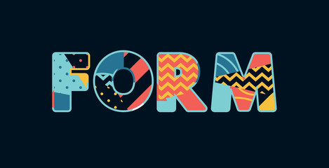 Form Concept Word Art Illustration