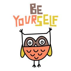 Be yourself lettering and owl doodle illustration