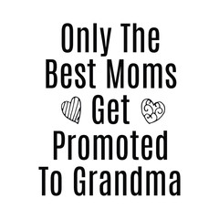 Funny Mother's Day Quote Decorative Calligraphy Vector