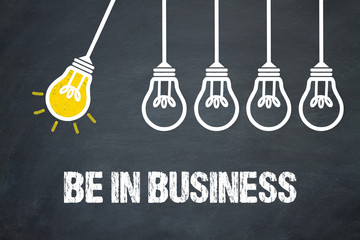 Be in Business