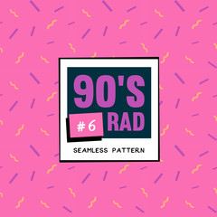 The 90's Rad. 90's style seamless pattern.
