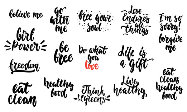 Hand drawn lettering different quotes collections isolated on the white background. Fun brush ink vector calligraphy illustrations set for banners, greeting card, poster design.