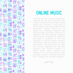 Online music concept with thin line icons: smartphone with mobile app, headphones, earphones, equalizer, smart watch, microphones, note, subscription. Modern vector illustration, print media template.