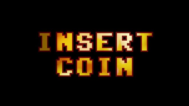 A clean 8-bit screen with the words Insert Coin. A fire glow inside the font.
